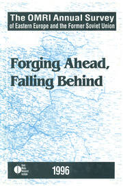 The OMRI Annual Survey of Eastern Europe and the Former Soviet Union: 1996 book cover