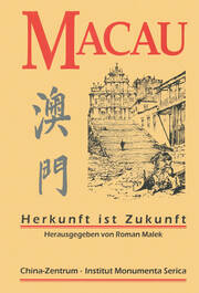 Macau: Herkunft ist Zukunft book cover