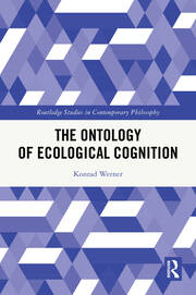 The Ontology of Ecological Cognition book cover