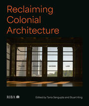 Reclaiming Colonial Architecture book cover