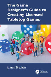 The Game Designer’s Guide to Creating Licensed Tabletop Games book cover