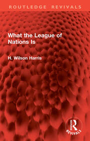 What the League of Nations Is book cover