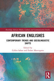 African Englishes: Contemporary Trends and Sociolinguistic Shifts book cover