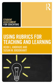 Using Rubrics for Teaching and Learning book cover