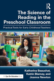 The Science of Reading in the Preschool Classroom: Practical Tools for Early Childhood Teachers book cover