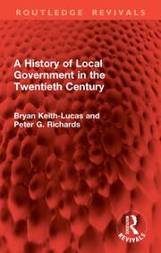 A History of Local Government in the Twentieth Century book cover