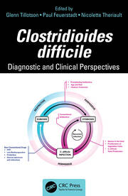 Clostridioides difficile: Diagnostic and Clinical Perspectives book cover