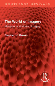 The World of Imagery: Metaphor and Kindred Imagery book cover