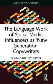 The Language Work of Social Media Influencers  as ‘New Generation’ Copywriters book cover