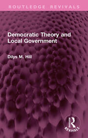 Democratic Theory and Local Government book cover