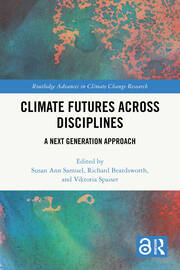 Climate Futures Across Disciplines: A Next Generation Approach book cover