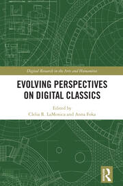 Evolving Perspectives on Digital Classics book cover