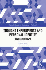 Thought Experiments and Personal Identity: Finding Ourselves book cover