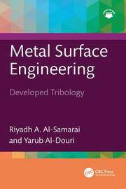 Metal Surface Engineering: Developed Tribology book cover