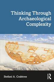 Thinking through Archaeological Complexity book cover