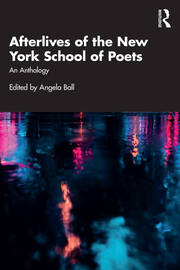 Afterlives of the New York School of Poets: An Anthology book cover