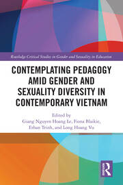 Contemplating Pedagogy amid Gender and Sexuality Diversity in Contemporary Vietnam book cover