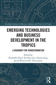 Emerging Technologies and Business Development in the Tropics: A Roadmap for Transformation book cover