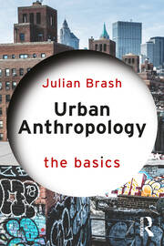 Urban Anthropology: The Basics book cover