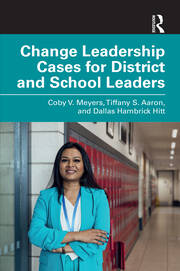 Change Leadership Cases for District and School Leaders book cover