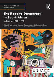 The Road to Democracy in South Africa: Volume 4, 1980–1990 book cover