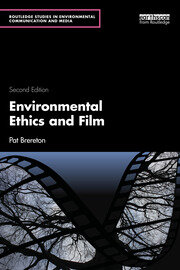 Environmental Ethics and Film book cover