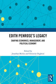 Edith Penrose’s Legacy: Shaping Economics, Management, and Political Economy book cover