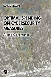 Optimal Spending on Cybersecurity Measures: AI and Governance book cover
