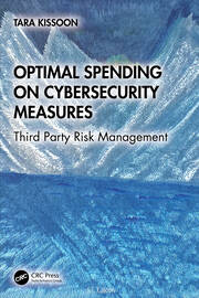 Optimal Spending on Cybersecurity Measures: Third Party Risk Management book cover