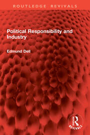 Political Responsibility and Industry book cover