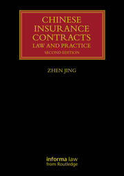 Chinese Insurance Contracts: Law and Practice book cover