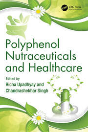 Polyphenol Nutraceuticals and Healthcare book cover