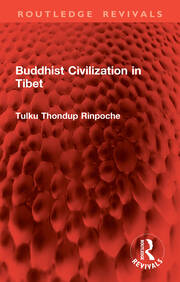 Buddhist Civilization in Tibet book cover