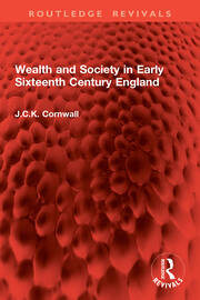 Wealth and Society in Early Sixteenth Century England book cover