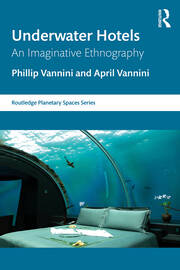 Underwater Hotels: An Imaginative Ethnography book cover