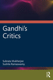 Gandhi's Critics book cover