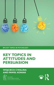 Key Topics in Attitudes and Persuasion book cover