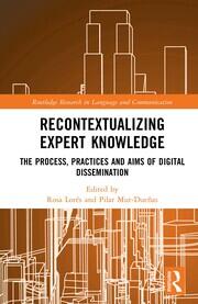 Recontextualizing Expert Knowledge: The Process, Practices and Aims of Digital Dissemination book cover