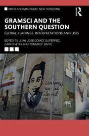Gramsci and the Southern Question: Global Readings, Interpretations and Uses book cover
