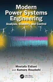 Modern Power Systems Engineering: Analysis, Stability, and Control book cover