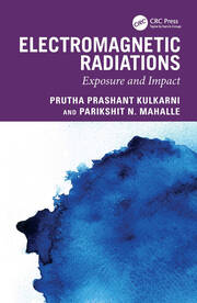 Electromagnetic Radiations: Exposure and Impact book cover