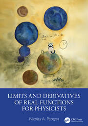 Limits and Derivatives of Real Functions for Physicists book cover