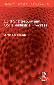 Lord Shaftesbury and Social-Industrial Progress book cover