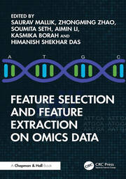 Feature Selection and Feature Extraction on Omics Data book cover