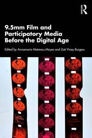 9.5mm Film and Participatory Media Before the Digital Age book cover