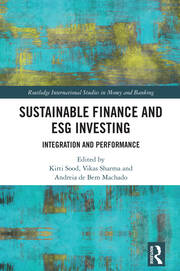 Sustainable Finance and ESG Investing: Integration and Performance book cover
