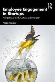 Employee Engagement in Startups: Navigating Growth, Culture, and Innovation book cover