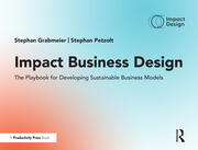 Impact Business Design: The Playbook for Developing Sustainable Business Models book cover