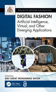 Digital Fashion: Artificial Intelligence, Virtual, and Other Emerging Applications book cover