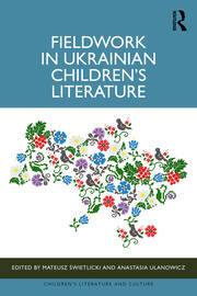 Fieldwork in Ukrainian Children’s Literature book cover